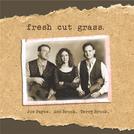 fresh cut grass ann brock terry brock joe payne ann & terry brock